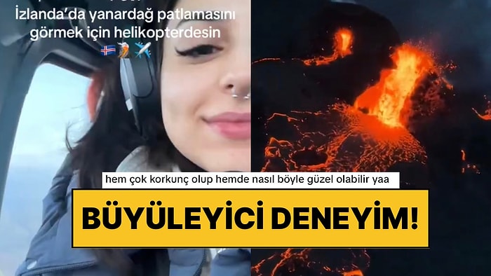 Dünyayı Gezen Bir Kabin Memuru İzlanda’da Yanardağ Patlamasını Görebilmek İçin Helikoper Turu Yaptı