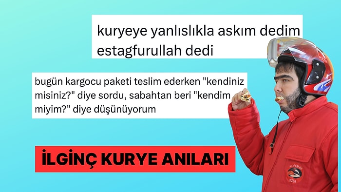 Kuryelerle Yaşadıkları İlginç Anları Anlatarak Güldüren Kişiler