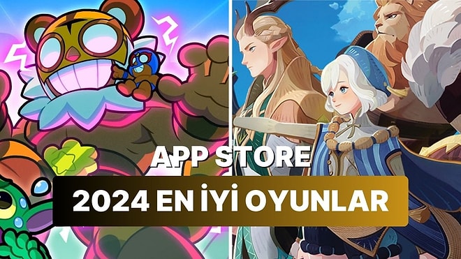 2024'ün En İyi App Store Oyunları Açıklandı