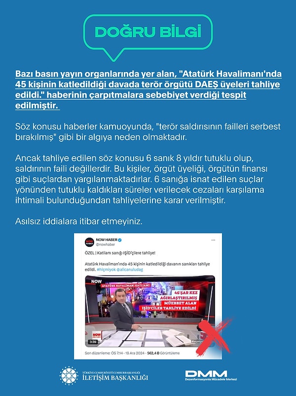 Dezenformasyonla Mücadele Merkezi konuyla ilgili açıklama yaptı. Tahliye olanların olayın faillerinin olmadığını terör örgütü üyeliği ve terörün finansı suçlarından yargılandığını belirtti.  👇