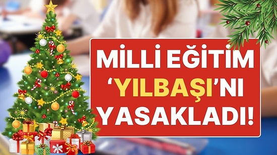 İstanbul Bağcılar ve Ataşehir İlçe Milli Eğitim Müdürlüğü Okullarda Yılbaşı Kutlamasını Yasakladı!