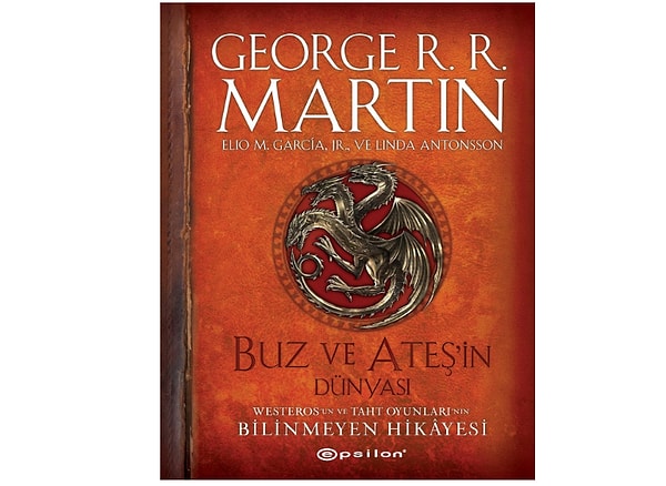 Buz ve Ateşin Dünyası (Şömiz Kapak): Westeros'un ve Taht Oyunları'nın Bilinmeyen Hikayesi