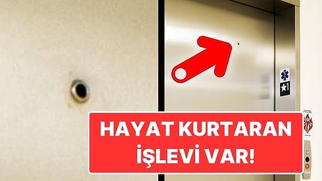 Asansör Kapılarındaki Minik Daire Şeklindeki Delik Ne İşe Yarıyor?