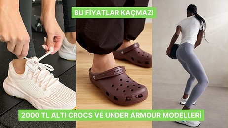 Crocs’dan Under Armour’a 2000 TL Altı Terlik ve Spor Ayakkabılar