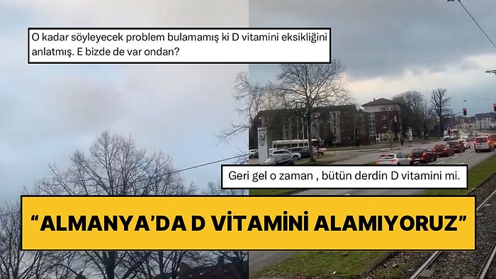 Almanya’da Yaşayan Gurbetçinin Oraya Taşınmak İsteyenlere “Burada Güneş Yok” Savunması Yapması Güldürdü