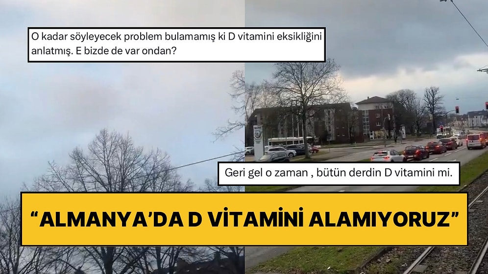 Almanya’da Yaşayan Gurbetçinin Oraya Taşınmak İsteyenlere “Burada Güneş Yok” Savunması Yapması Güldürdü