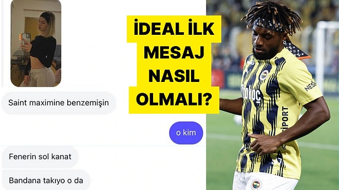 İlişki Başlatmalık İdeal İlk Mesajı Paylaşarak İlişki Koçlarına Taş Çıkaran Kişiler