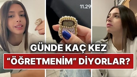 Öğrenciler Bir Günde Kaç Kez "Öğretmenim" Dedi? Bir Öğretmenin Zikirmatikle Yaptığı İlginç Deney