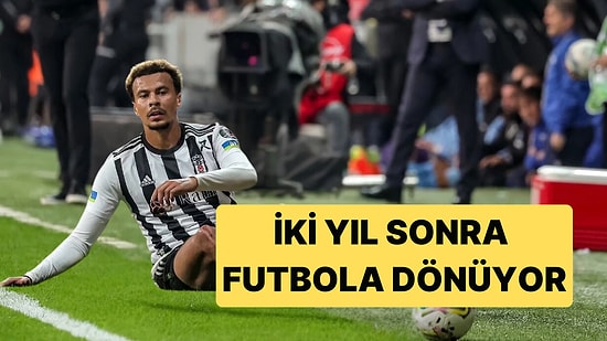 Beşiktaş'tan Sonra Kulüp Bulamayan Dele Alli 2 Yıl Sonra Futbola Dönüyor