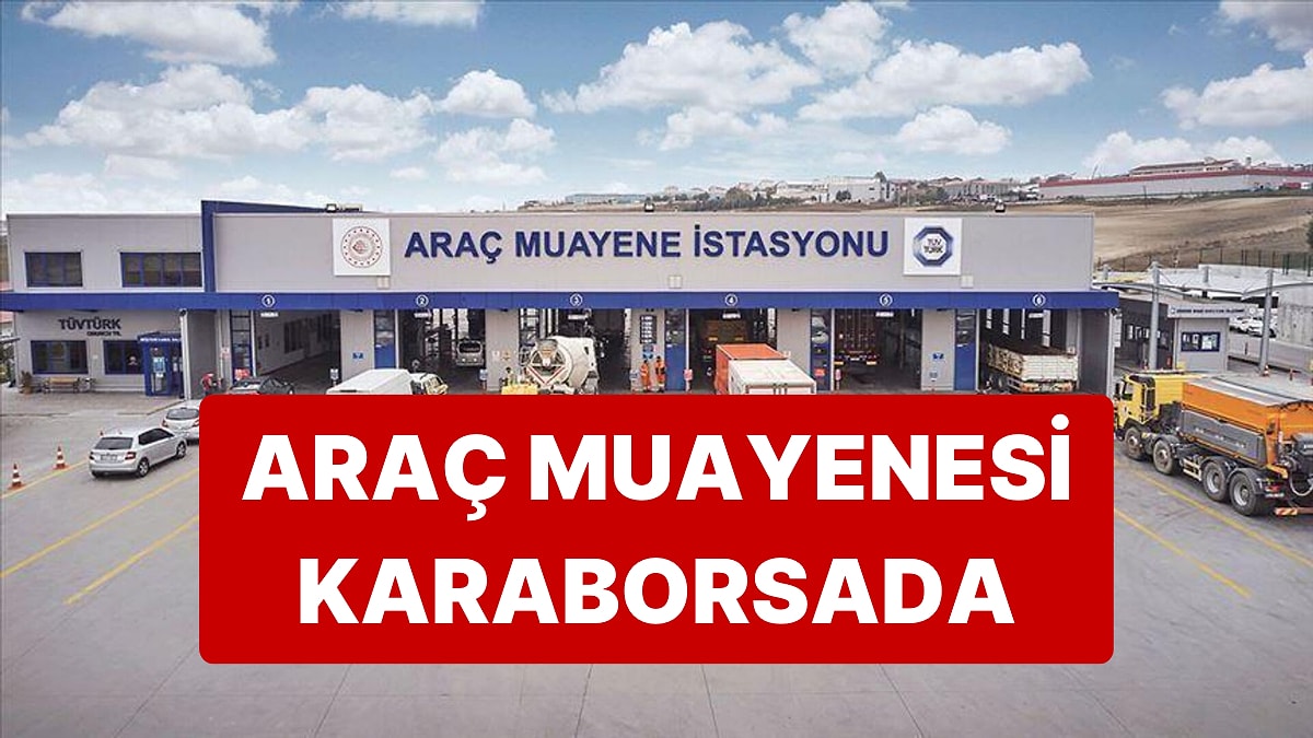 Araç Muayenesine Gelen Zam TÜVTÜRK Randevularını Karaborsaya Düşürdü