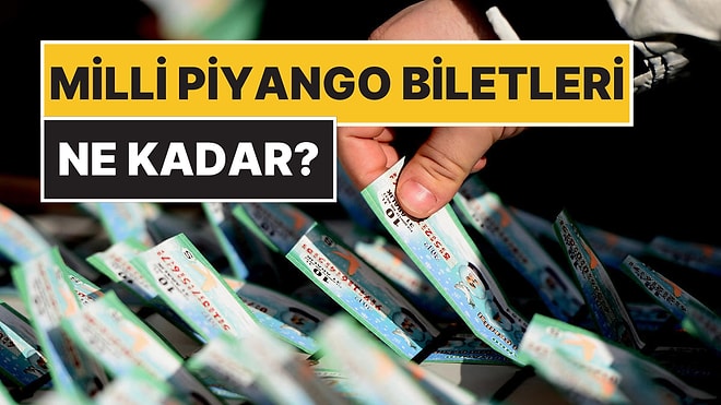 Milli Piyango Bilet Fiyatları: Yılbaşı Biletleri Ne Kadar? Milli Piyango Bileti Kaç TL?