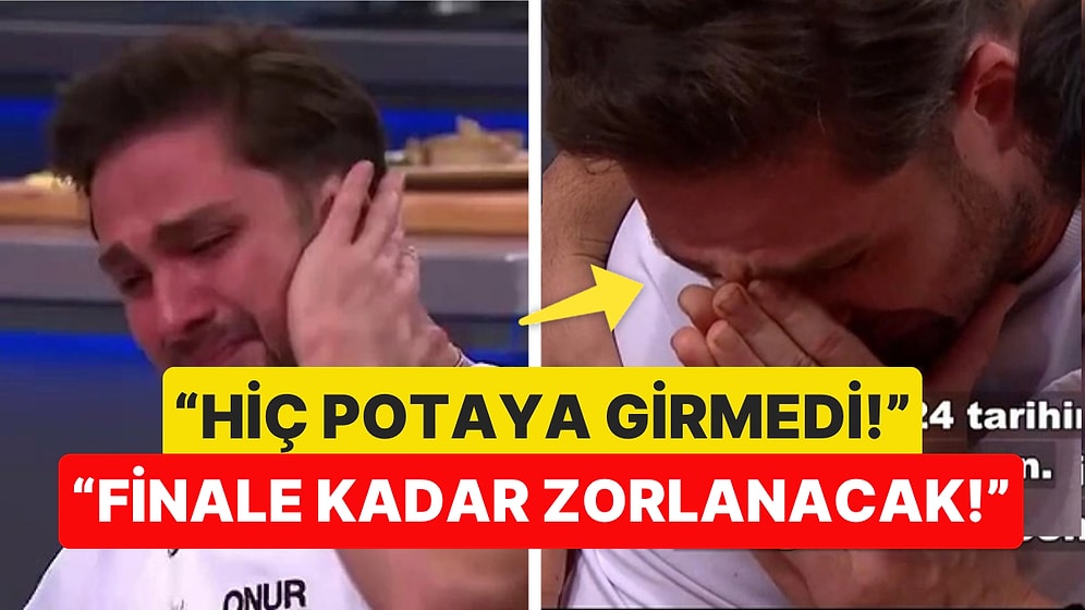 MasterChef'te Yaşadığı Ağlama Krizi Yüzünden "Pes Etti" Yorumlarına Onur, Yanıtıyla Gözdağı Verdi!