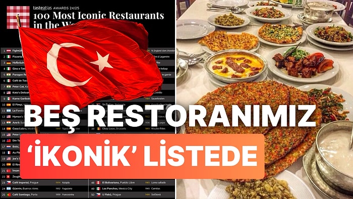 TasteAtlas Dünyanın En İkonik 100 Restoranını Seçti: Türkiye'den 5 Restoran Listede!