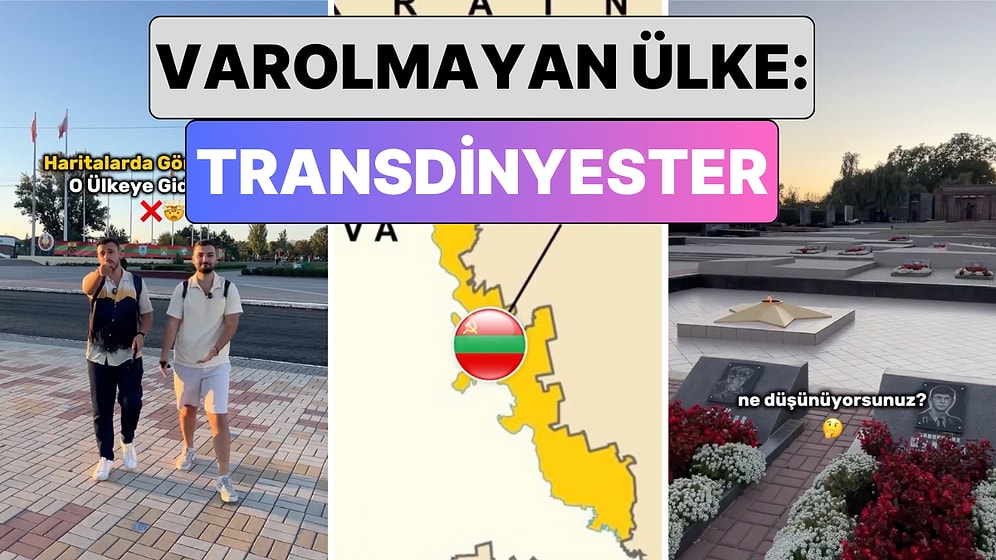 Orada Bile Kebapçı Var: İki Türk Gezgin Haritalarda Görülmeyen Ülke Transdinyester'i Gezdi