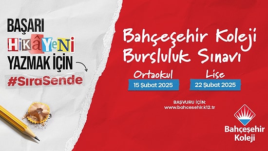 Bahçeşehir Koleji Bursluluk Sınavı Başvuruları Başladı! Ortaokul için 15 Şubat, Lise için 22 Şubat’ta