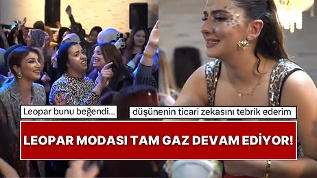 Leopar Modası Tam Gaz Devam Ediyor: Kahramanmaraş’ta Kadınlara Özel Leopar Partisi Düzenlendi