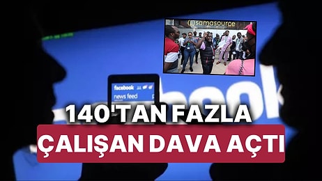 140'tan Fazla Kenya Facebook Moderatörüne Toplu PTSD Teşhisi Konuldu! Çalışanlar Tazminat Davası Açtı!