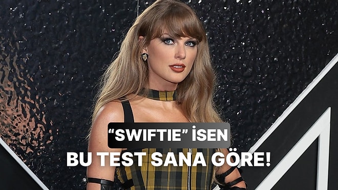 Bu Testi Yalnızca Koyu Taylor Swift Hayranları Bitirebilecek!