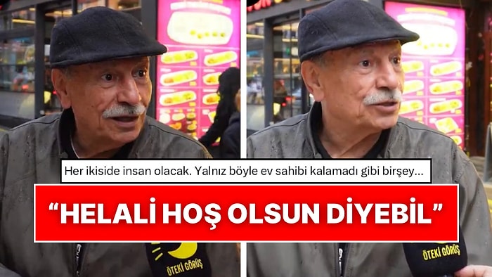 Kaldı mı Böyle Ev Sahipleri: Kiracısını Zor Duruma Sokmayan Ev Sahibi “Helal Olsun” Dedirtti