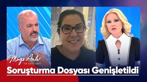 Müge Anlı'da 50 yaşındaki 3 çocuk annesi Sevil Çetinkaya'ya 4 Mayıs'tan beri ulaşılamıyordu.