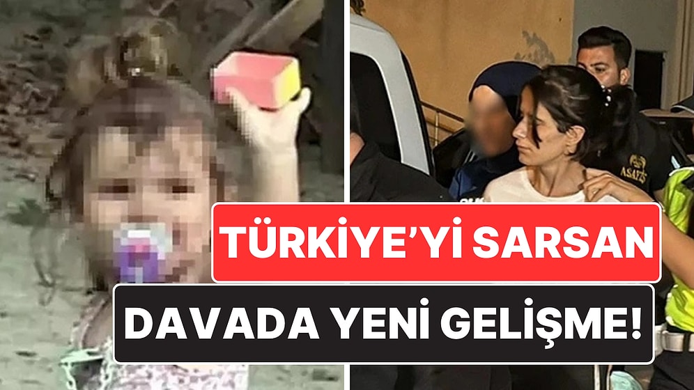 Türkiye'yi Sarsan 2 Yaşındaki Sıla Bebeğin Ölümünde Duruşma 5 Şubat'a Ertelendi