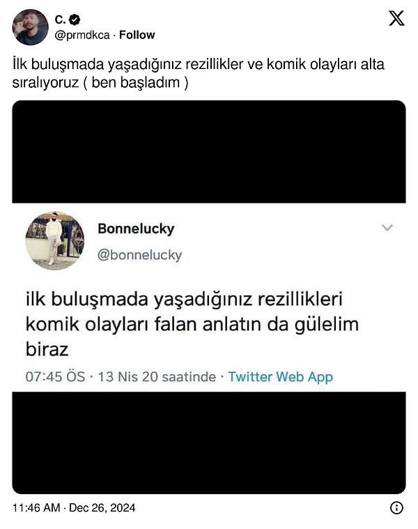 İşte, ilk buluşmada yaşanan rezillikleri ve komik olayları tozlu raflardan çıkaran o X paylaşımı! 👇