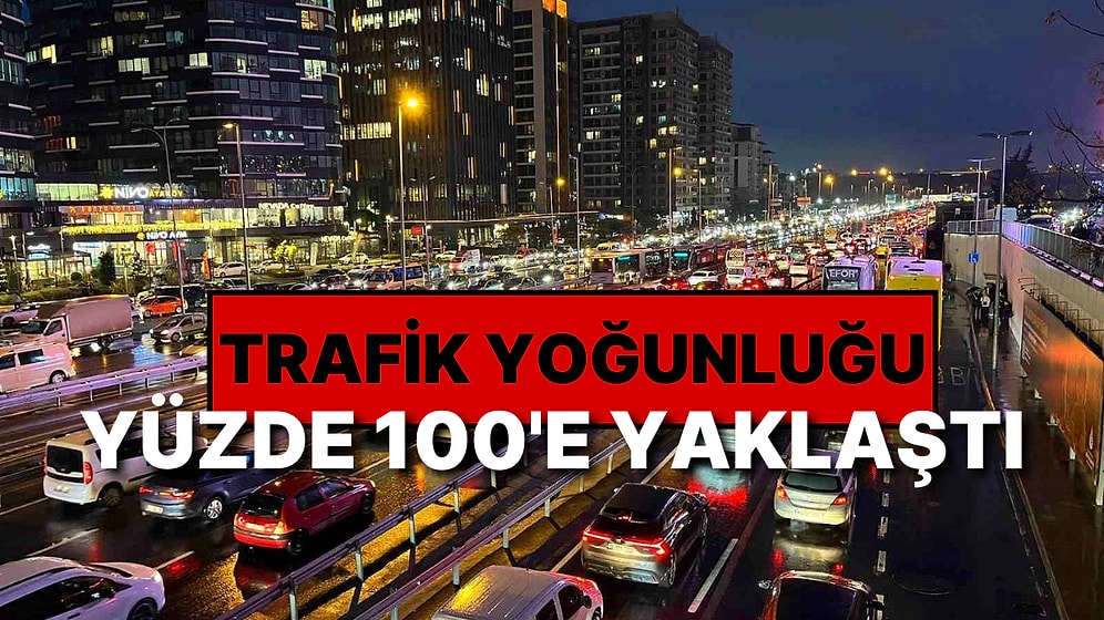 Mesainin Son Günü İstanbullular Kabusu Yaşıyor: Trafik Yoğunluğu Yüzde 90 Oldu