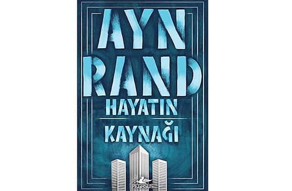 Hayatın Kaynağı - Ayn Rand