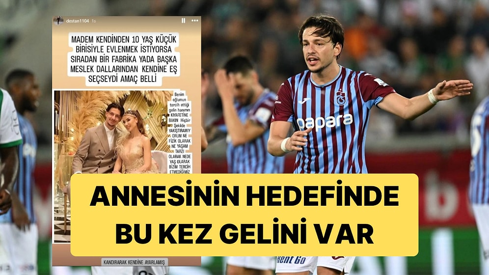 Trabzonspor Teknik Direktörleri, TFF ve MHK'yı Eleştiren Enis Destan'ın Annesinin Hedefinde Bu Kez Gelini Var