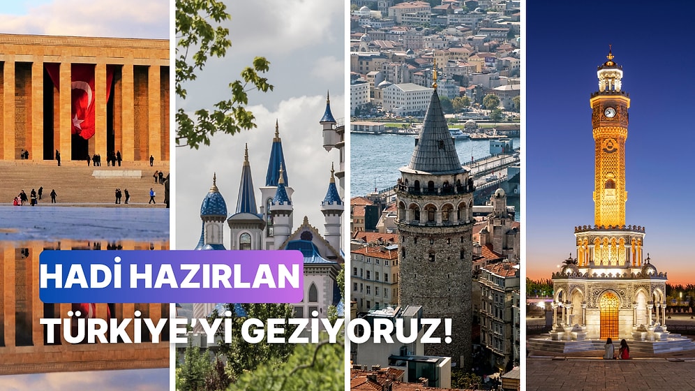 Türkiye’de Bir Turist Olsaydın İlk Gideceğin Yer Neresi Olurdu?