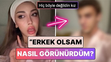 Eski Halinden Gerçekten Eser Yokmuş: Mika Raun Efektle Erkek Olsa Nasıl Görüneceğine Baktı