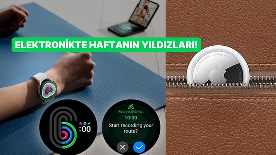 Samsung Galaxy Tabletten Philips Toz Torbasız Elektrikli Süpürgeye: Haftanın En Çok Satan Elektronik Ürünleri!