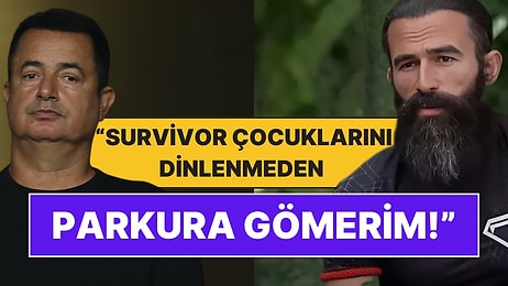 Turabi'nin Acun Ilıcalı ve Survivor'a Yönelik "Korkudan Dizleri Titriyordu!" Mesajı Sınırları Zorladı