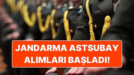 Jandarma Astsubay Alımları Başladı! Başvurular Ne Zaman Bitiyor?