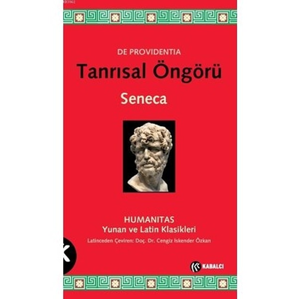 7. Tanrısal Öngörü – Lucius Annaeus Seneca