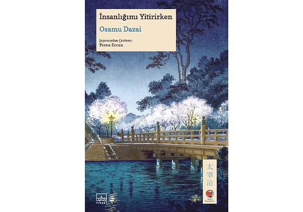 İnsanlığımı Yitirirken - Osamu Dazai