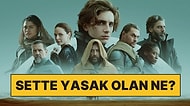 Dune Yönetmeni Denis Villeneuve Sette Yasakladığı Eşyayı Açıkladı!