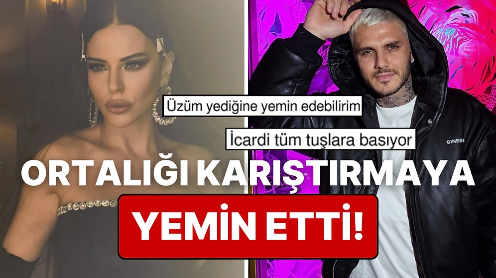 Bizimki Hızlı Çıktı: Simge'nin Kısmetini Kapattığı İçin İsyan Ettiği Icardi Ortalığı Karıştırmaya Yemin Etti