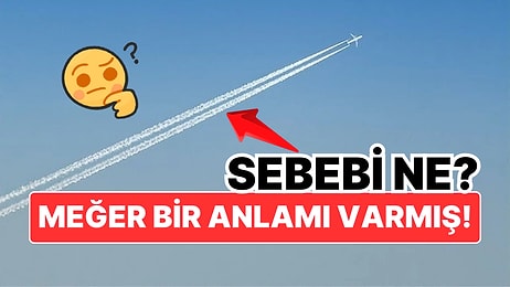 Uçakların Havada Bıraktığı Beyaz Çizgilerin Sebebi Ne?