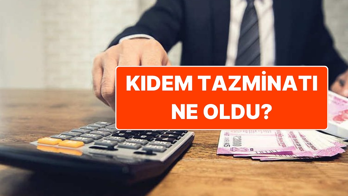 Kıdem Tazminatı Tavanı Ne Kadar Oldu? Kıdem Tazminatı Hesaplama 2025