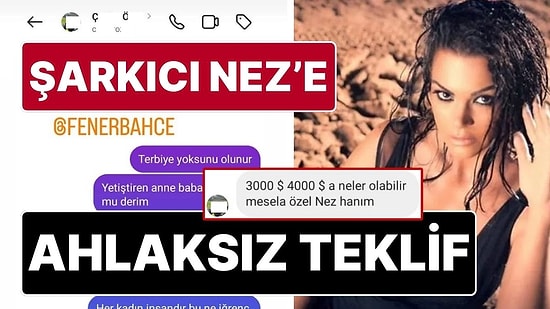 Fenerbahçe Kongre Üyesinden Şarkıcı Nez’e Ahlaksız Teklif: Nez Mesajları İfşa Etti