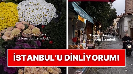 İstanbul’u Dinliyorum: Bir İçerik Üreticisi Şehrin Sesini Birçok An ile Kayda Aldı