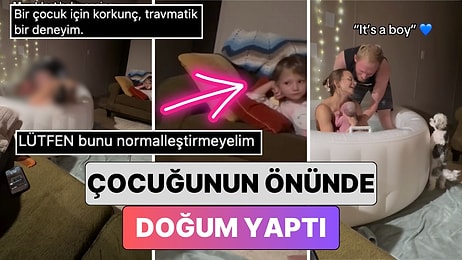 Hastaneye Gitmeyi Reddederek Evinde Eşinin Yardımıyla Çocuğunun Gözü Önünde Doğum Yapan Kadın Tepki Çekti