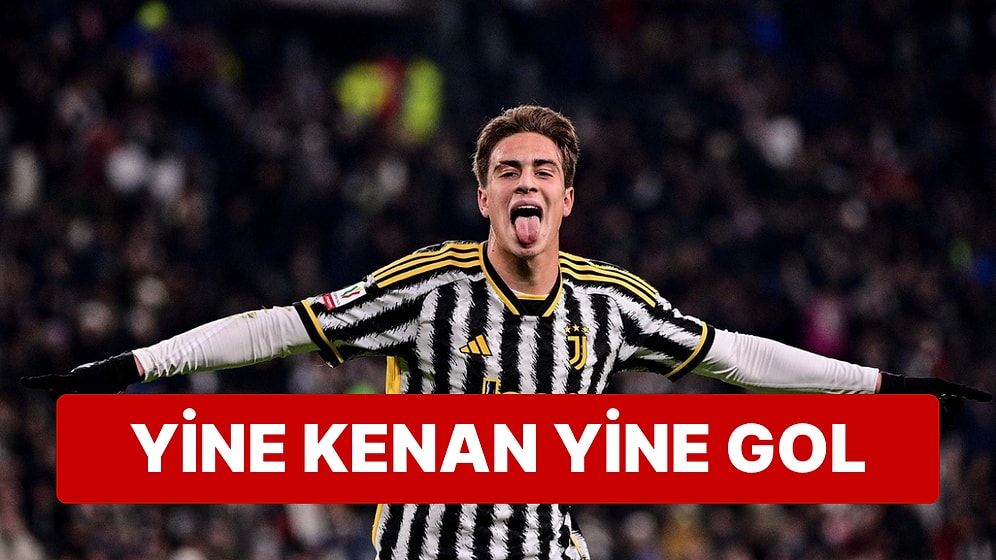 Kenan Yıldız Juventus - Milan Maçına Golüyle Damga Vurdu