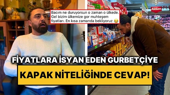 “Burada Hayat Çok Zor, Her Şey Ateş Pahasına” Diyen Gurbetçiye Bir Başka Gurbetçiden Kapak Gibi Cevap!