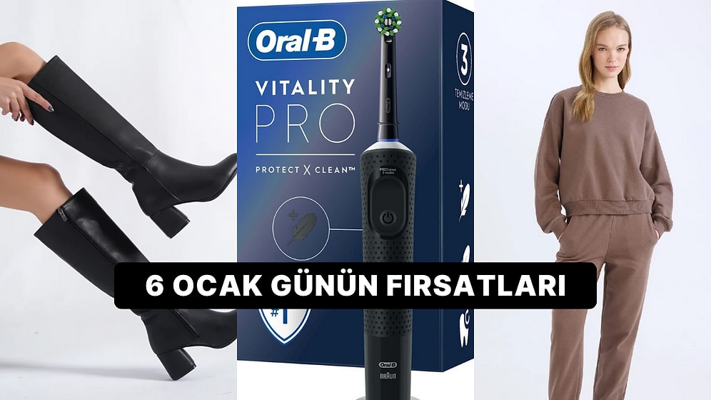 Bugün İndirimde Neler Var? Oral-B Şarjlı Diş Fırçasından Topuklu Kadın Çizmeye 6 Ocak 2025 Günün Fırsatları