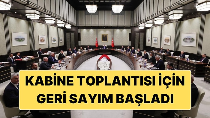 Kabine Toplantısı Ne Zaman? Yılın İlk Kabine Toplantısı'nda Gündem Ne Olacak?