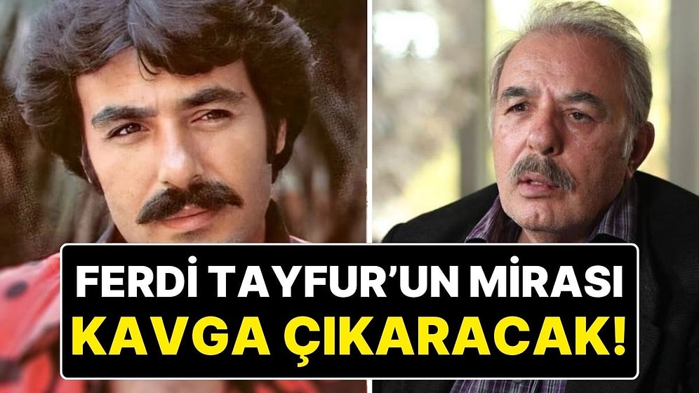 Ferdi Tayfur’un Dudak Uçuklatan Mirası Nasıl Paylaşılacak? Çocuk Başına 600 Milyon TL Düşüyor!