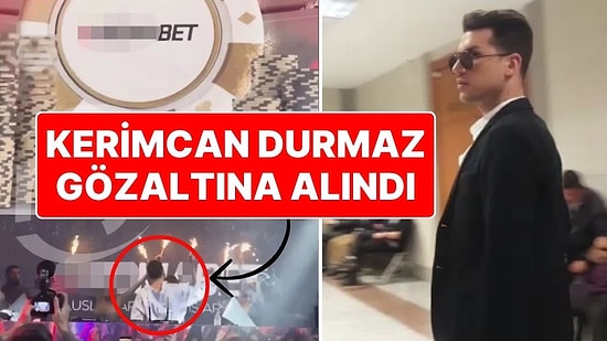 Kerimcan Durmaz Yasa Dışı Bahis Nedeniyle Gözaltına Alındı