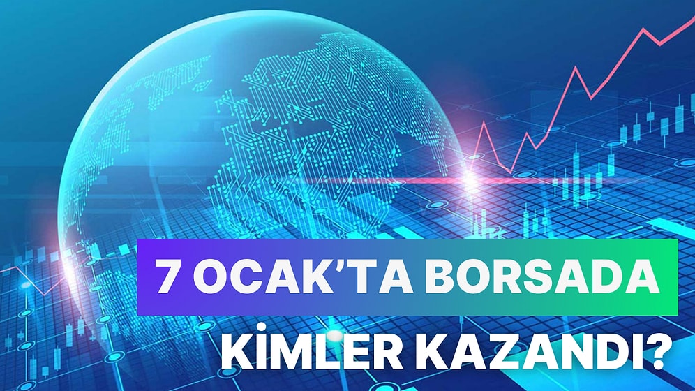 Borsada 7 Ocak Salı Günü Enerji ve Biyoteknoloji Zirveye Yerleşti!